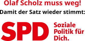 Olaf Scholz muss weg